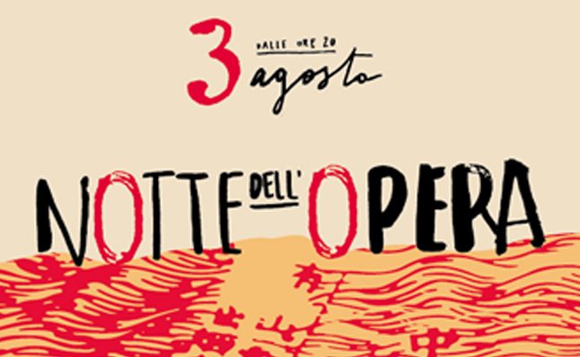 Il 3 agosto la città si colora di rosso con la Notte dell’Opera